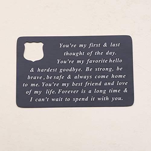 BEKECH Police Jewelry Police Officer Wallet Card Husband Gift You're My First and Last Thought of The Day Be Strong Be Brave Be Safe Wallet Insert Gift from Police Wife3