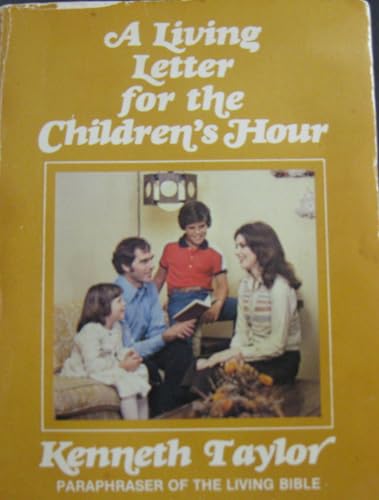 Living Letters for the Children's Hour 0802400620 Book Cover