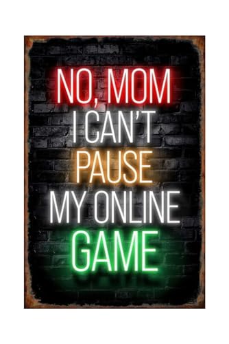 Xanovir Video Tin Sign Gamer Metal Poster Vintage Wall Décor, I Can't Pause My Online Game, for Gaming Room Man Cave Bedroom Kids Teenage Boy Room Plaque 8x12 Inch
