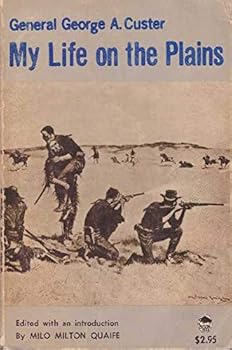 My Life on the Plains