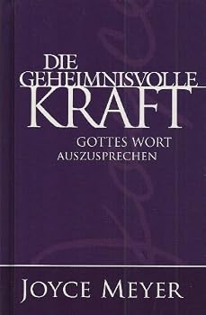 Paperback Die geheimnisvolle Kraft Gottes Wort auszusprechen [German] Book