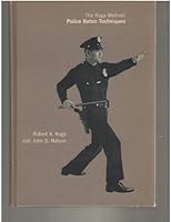 The Koga Method: Police Baton Techniques B000FZ4NK8 Book Cover