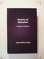 System of Salvation Comments on Romans B002GDX0AQ Book Cover