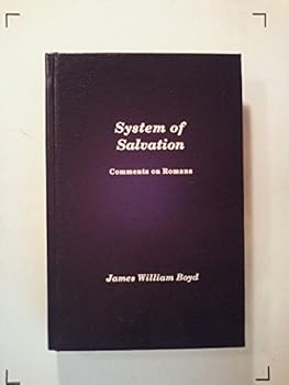 Hardcover System of Salvation Comments on Romans Book
