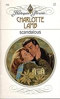 Scandalous 0373107315 Book Cover