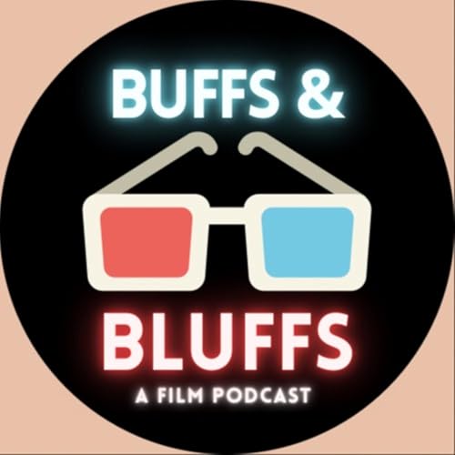 『Buffs and Bluffs: A Film Podcast』のカバーアート