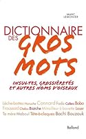 Dictionnaire des gros mots 2353151663 Book Cover