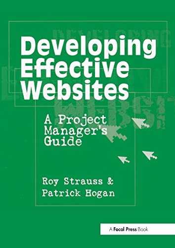 Developing Effective Websites: A Project Manager's Guide view 2