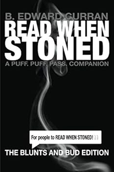 Paperback Read When Stoned: Blunts and Bud Edition Book