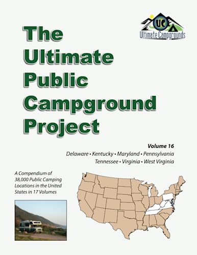 The Ultimate Public Campground Project: Volume...