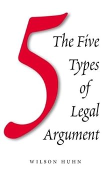 Paperback Five Types of Legal Arguments Book