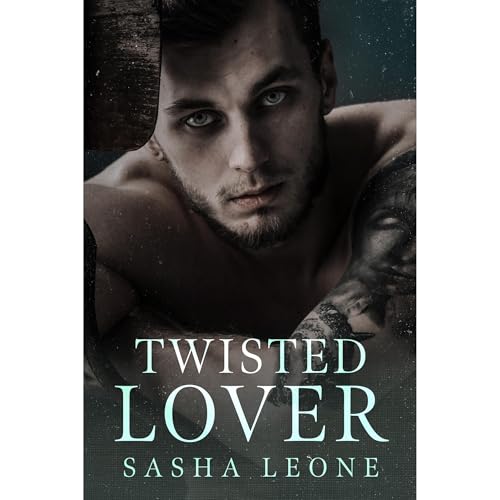 Twisted Lover Audiolibro Por Sasha Leone arte de portada