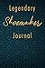 Legendary Shoemaker Journal: A classy Shoemaker Journal for day-to-day work with over 110 blank lined pages