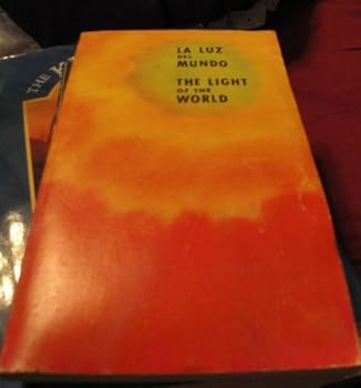 La Luz Del Mundo (The Light of the World)
