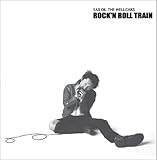 ROCK’N ROLL TRAIN