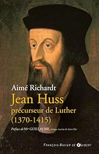 Book's Cover of Jean Huss: Précurseur de Luther (1370-1415)