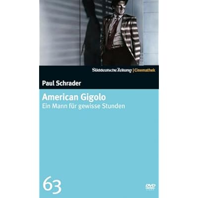 American Gigolo - Ein Mann f&uuml;r gewisse Stunden