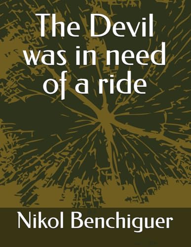 The Devil was in need of a ride