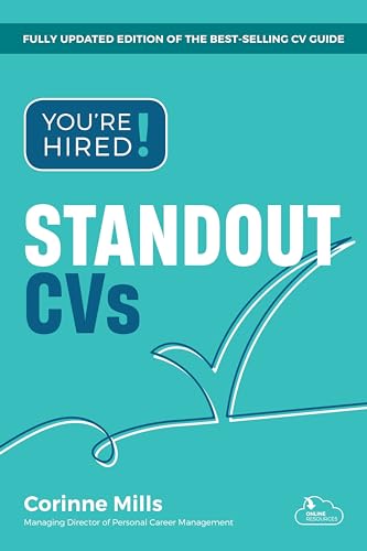 You\'re Hired! Standout CVs