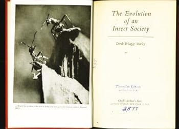 Hardcover The evolution of an insect society Book