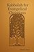 Kabbalah for Evangelical Christians