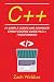 C++: 21 Sample Codes and Advanced Crash Course Guide in C++ Programming