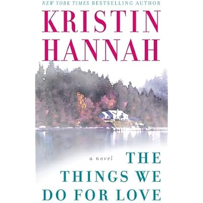 The Things We Do for Love
