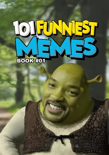 101 FUNNIEST MEMES: BOOK 01