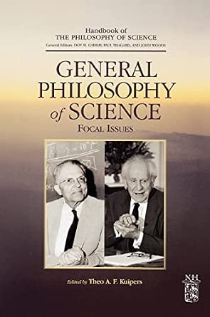 General Philosophy of Science: Focal Issues, General Philosophy of Science: Focal Issues, book cover