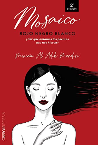 Mosaico rojo negro blanco (Libros singulares)