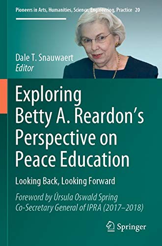 Buy Exploring Betty A. Reardon’s Perspective on Peace Education — BookShops.in