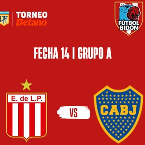 『LPF 2025 | Fecha 14 - Grupo A: Estudiantes (LP) vs. Boca』のカバーアート
