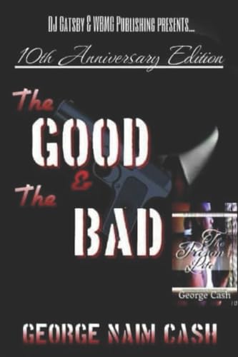 The Good & The Bad: I've Earned It all