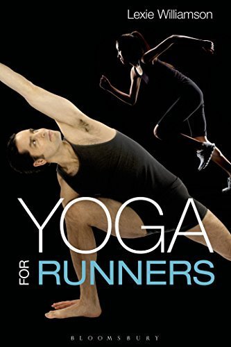 Yoga for Runners by Williamson, Lexie (2015) Paperback