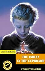 Indian in the Cupboard (Everest English Readers)