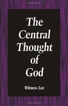 Paperback The Central Thought of God Book
