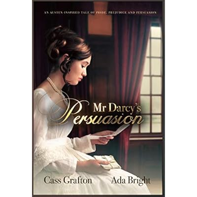 Mr Darcy's Persuasion
