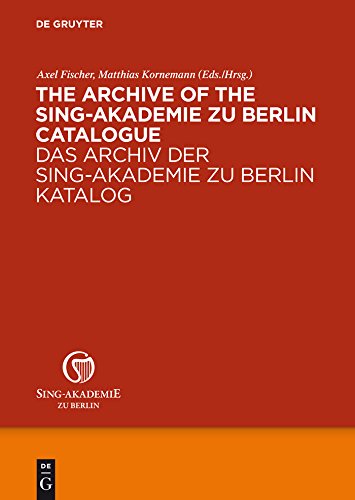 Sing-Akademie zu Berlin archive catalogue prestigieux en édition anglaise reliée