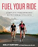 Fuel Your Ride: Complete Performance Nutrition for Cyclists