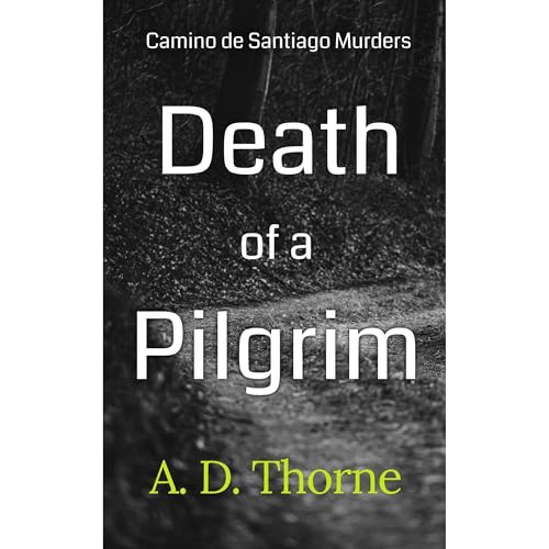 Death of a Pilgrim Audiolibro Por A. D. Thorne arte de portada
