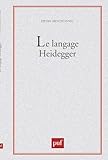  Le Langage Heidegger