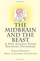 The Midbrain and The Beast 1480035262 Book Cover
