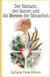  Der Sämann, der Samen und die Herzen der Menschen