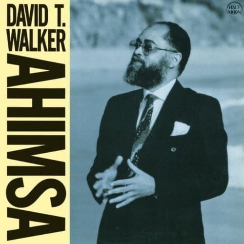 DAVID T. WALKER - Ahimsa - CD