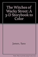 The Witches of Wacky Street 0816718423 Book Cover