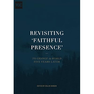 Revisiting 'Faithful Presence'
