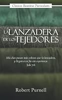 La Lanzadera de los Tejedores 9942891641 Book Cover