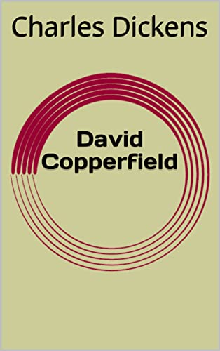 David Copperfield (English Edition)