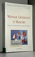 MONNAIE, CROISSANCE ET MARCHES 2717840788 Book Cover