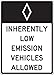 Accuform INHERENTLY Low Emission Vehicles Allowed (FRR665DP)